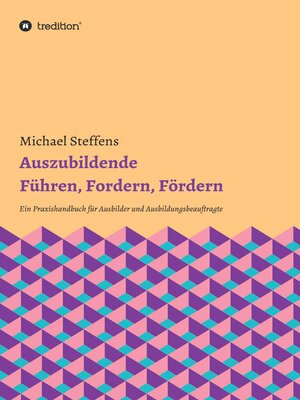 cover image of Auszubildende Führen, Fordern, Fördern